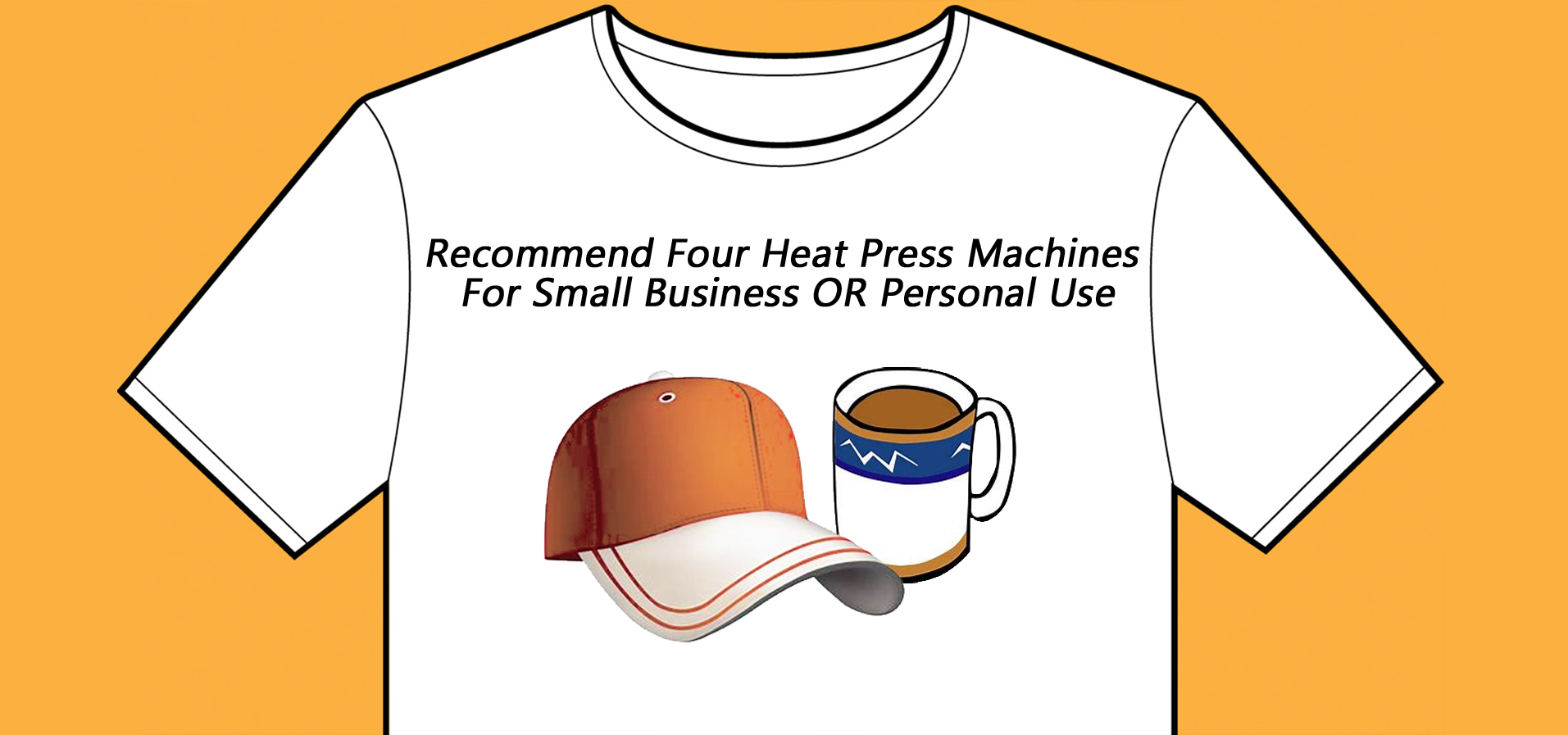 Recommend Four Heat Press Machines For Small Business OR Personal Use
