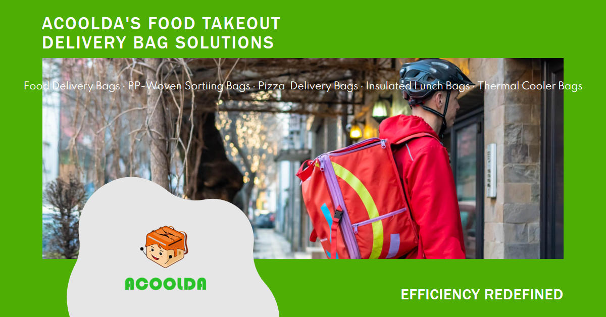 Efficienza ridefinita: Soluzioni di sacchetti di consegna di cibo da asportu di ACOOLDA