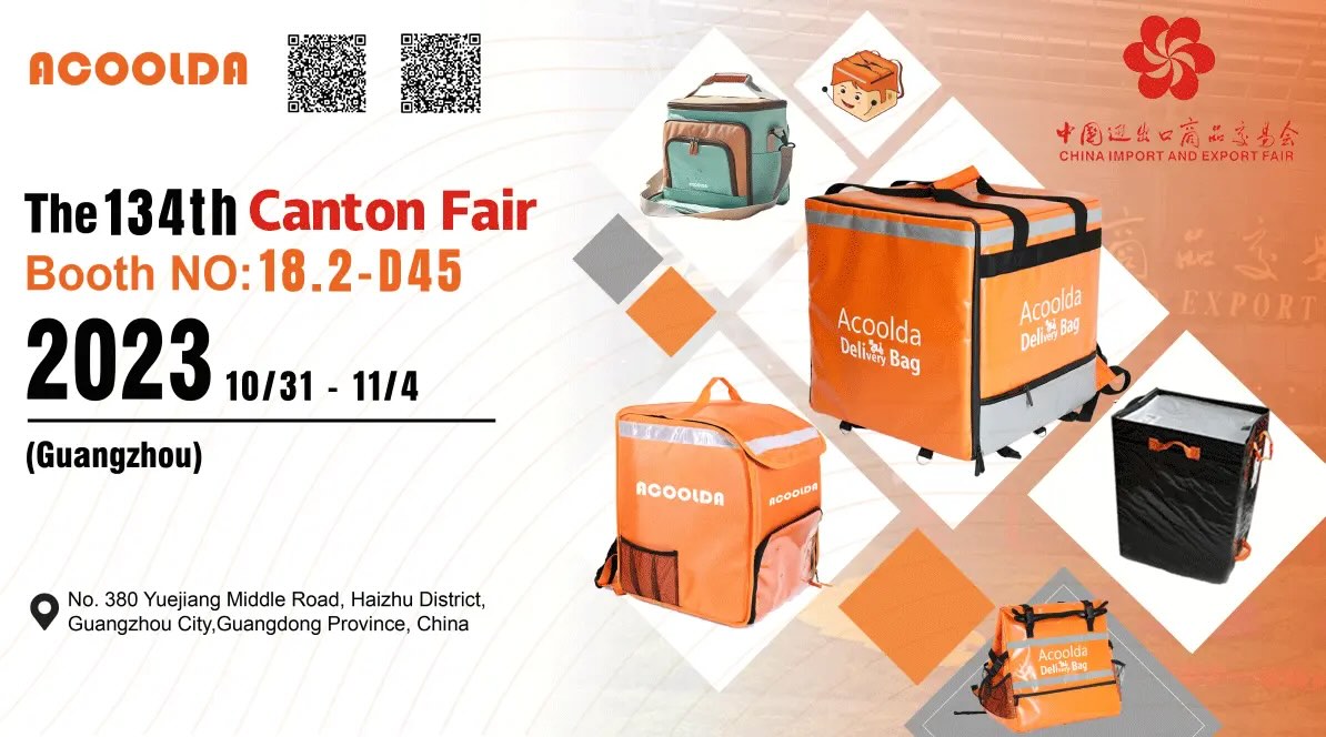 ACOOLDA Welcomes You to Explore Our Latest Insulated Food Delivery Bags at the 134th Canton Fair!