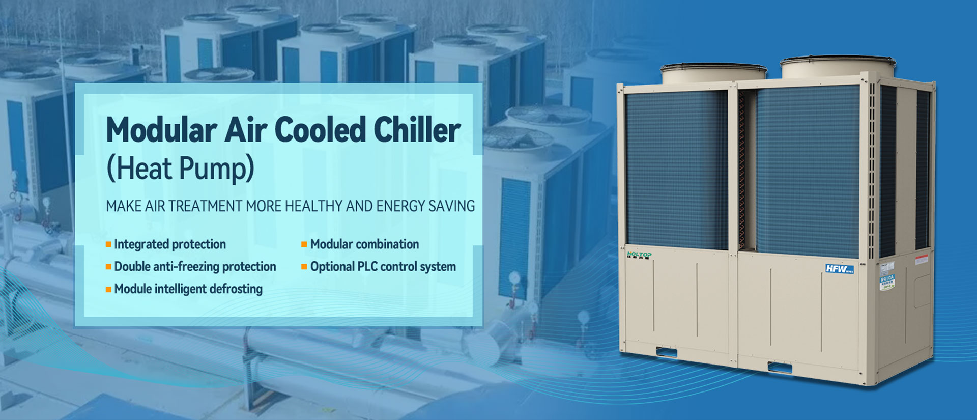 Airwoods MODULAR AIR COOLED CHILLER WITH HEAT PUMP