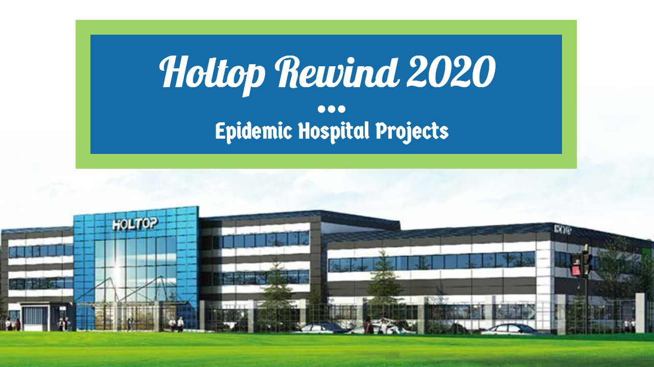 Holtop Rewind 2020 : Projets d'hôpitaux en cas d'épidémie
