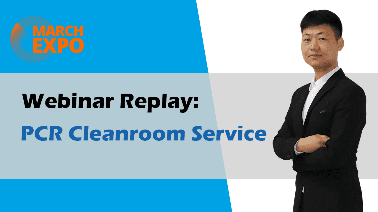 Březnové Expo Alibaba Liveshow Replay: PCR Cleanroom Service