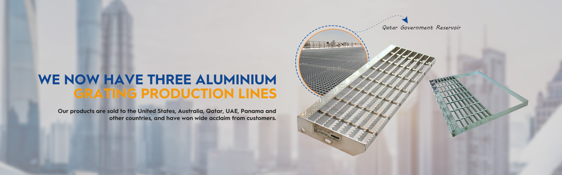 We now have three aluminium grating production lines