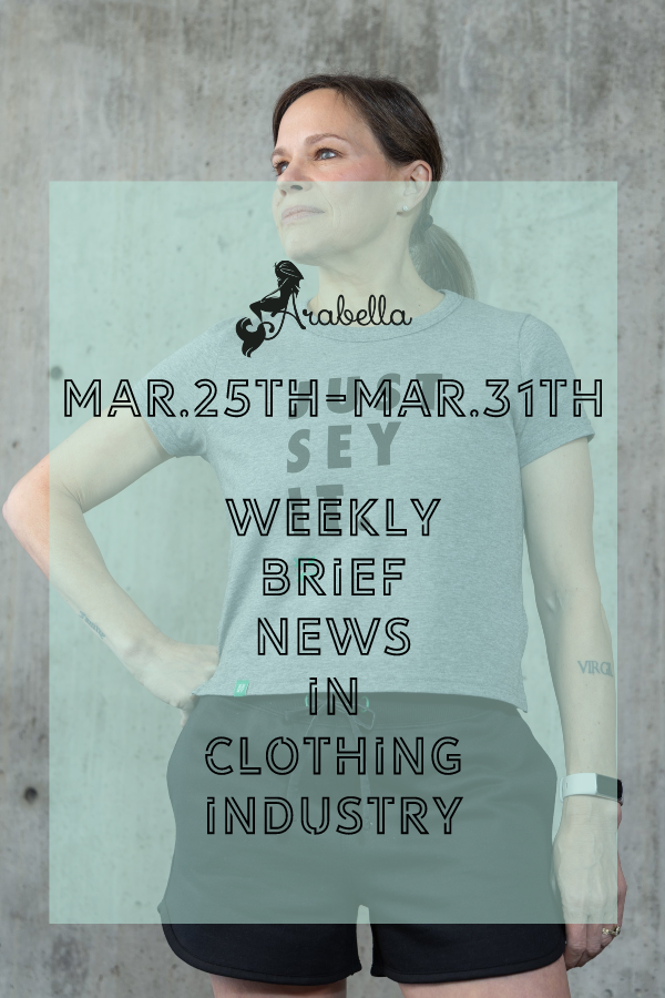 Arabella’s Weekly Brief News During Mar.26th-Mar.31th