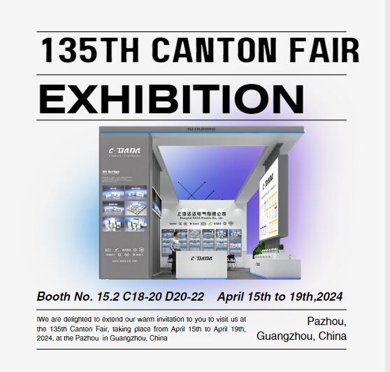 Invitation to 135th Canton Fair from Shanghai Dada Electric Co., Ltd.