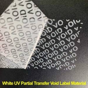 50micron White UV Partial Transfer Void Label Material,Custom Security Void Label Seals With UV Feature