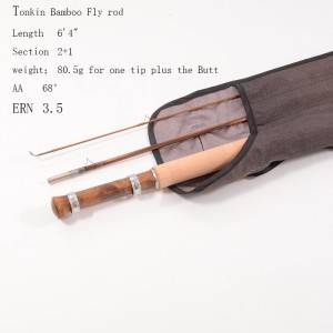 Excellent quality Carbon Fly Rod Blank -
 Tonkin Bamboo fly rod 6ft4in 3wt – Huai An