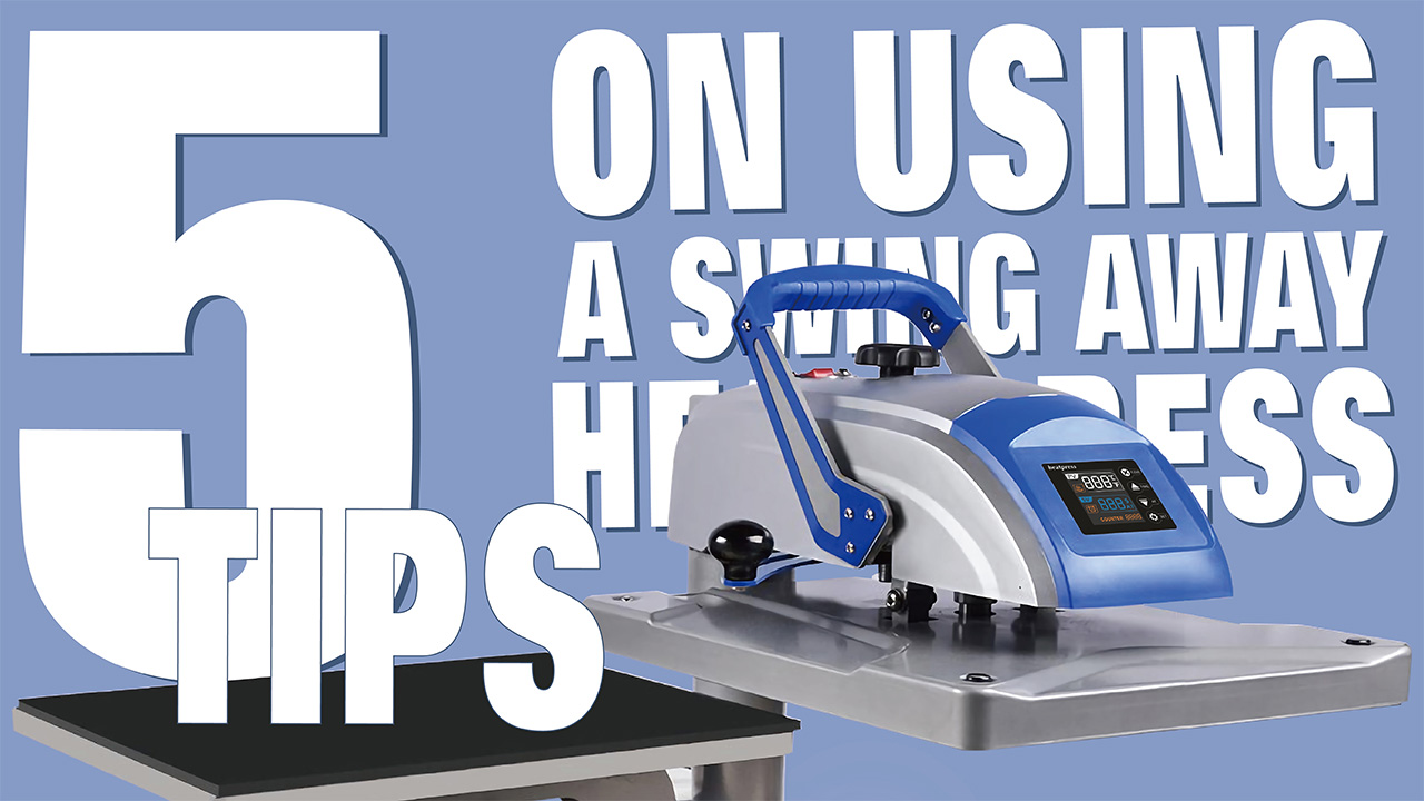 5 Tips on Using a Swing-away Heat Press