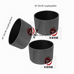 High Quality Coupling Blank Manufacturer - CHINA COUPLING BLANK  MANUFACTURER 20″K55 BC – Oilfield